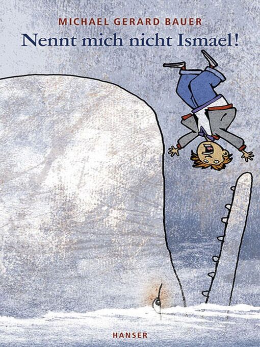 Title details for Nennt mich nicht Ismael! by Michael Gerard Bauer - Available